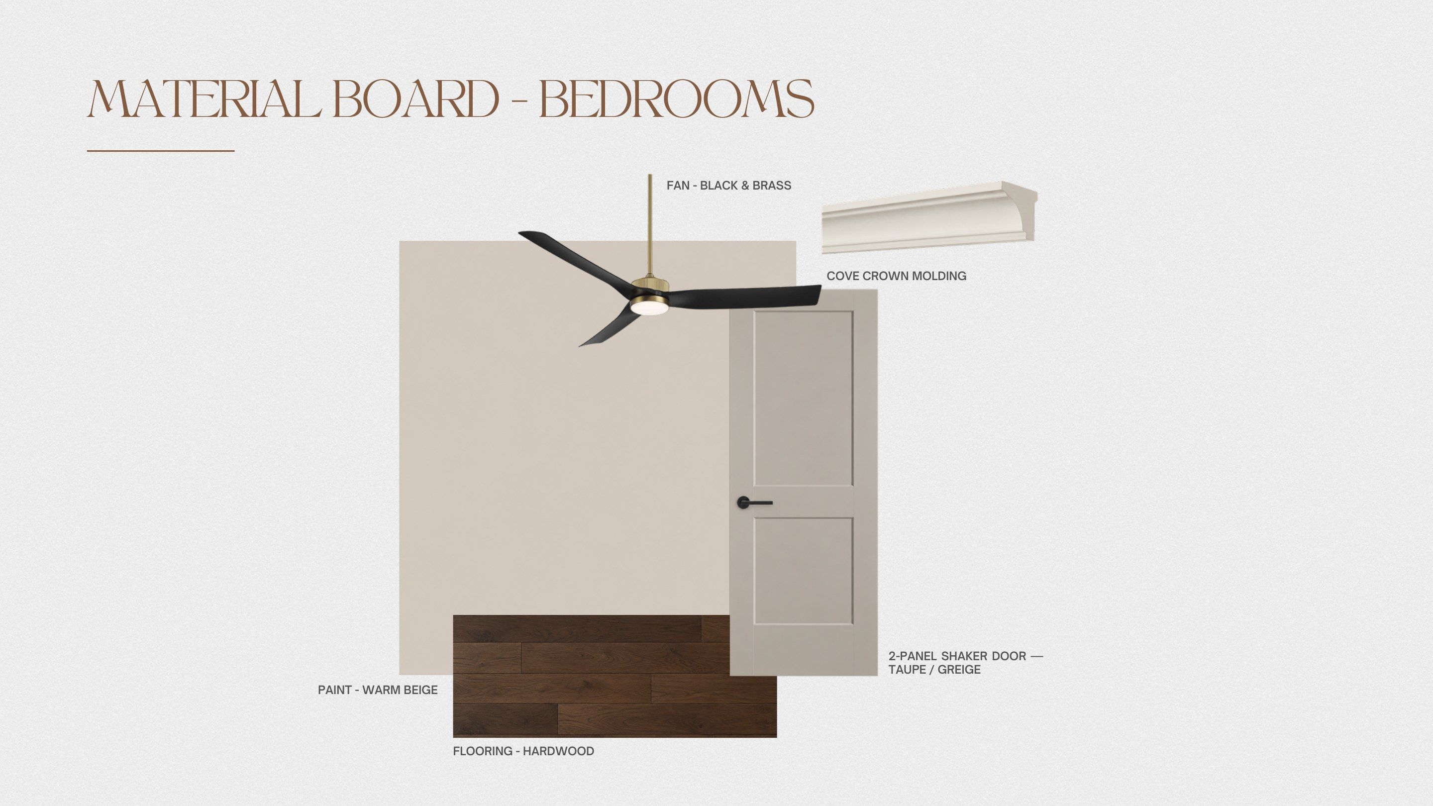 Bedroom material board: wall paint, ceiling fan, interior door, crown molding and flooring